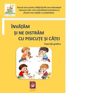 Invatam si ne distram cu pisicute si catei. Exercitii grafice