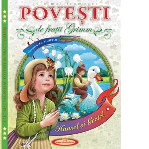 Cele mai frumoase Povesti (Grimm)