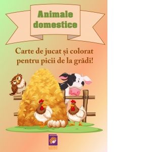 Animale domestice. Carte de jucat si colorat pentru picii de la gradi!