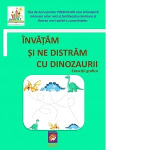 Invatam si ne distram cu dinozaurii. Exercitii grafice