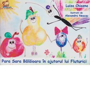 Para Sara Balaioara in ajutorul lui Fluturici