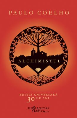 Alchimistul. Editie aniversara, 30 de ani