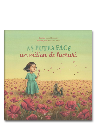 As putea face un milion de lucruri