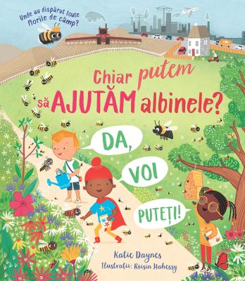 Chiar putem sa ajutam albinele? (Usborne)