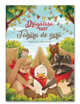 Dragalasa Suzy. Tabara de vara