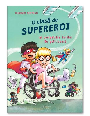 O clasa de supereroi si competitia teribil de politicoasa