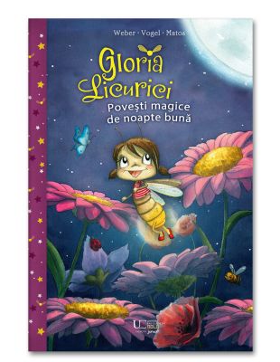 Gloria Licurici. Povesti de noapte buna