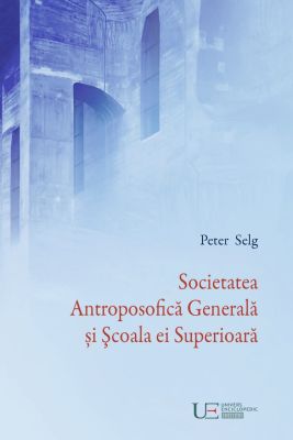 Societatea Antroposofica Generala si Scoala ei Superioara