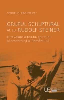 Grupul sculptural al lui Rudolf Steiner