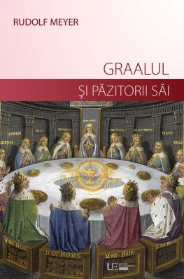 Graalul si pazitorii sai