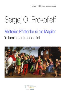 Misteriile Pastorilor si ale Magilor