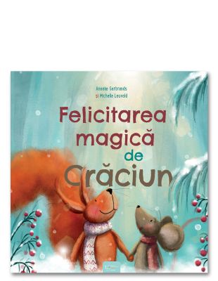 Felicitarea magica de Craciun