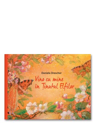 Vino cu mine in Tinutul Elfilor