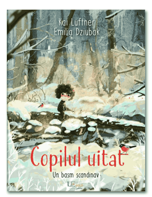 Copilul uitat: Un basm scandinav