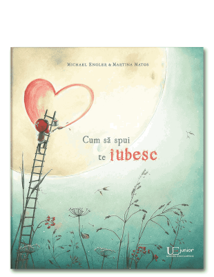 Cum sa spui te iubesc