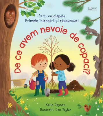 De ce avem nevoie de copaci? (Usborne)