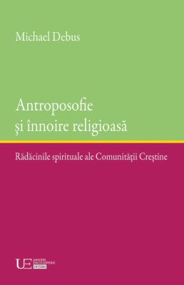 Antroposofie si innoire religioasa