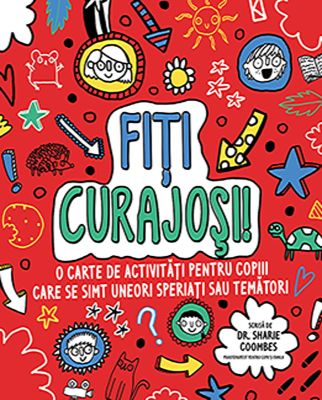 MINDFUL KIDS: Fiti curajosi!