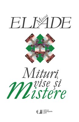 Mituri vise si mistere