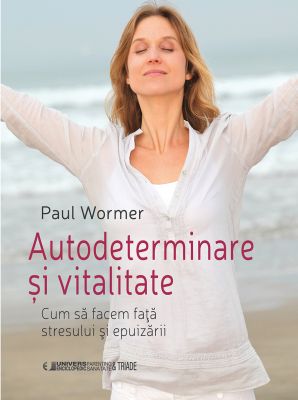 Autodeterminare si vitalitate