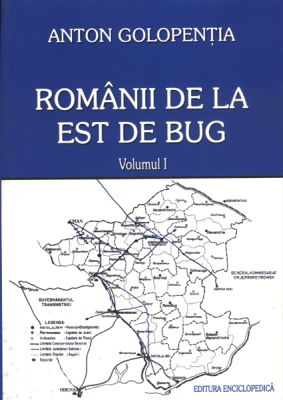 Romanii de est de Bug. Vol. I-II