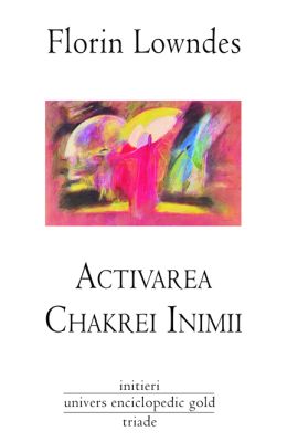 Activarea Chakrei Inimii