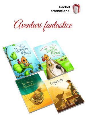 Pachet Promo "Aventuri fantastice"