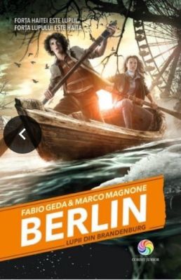 BERLIN VOL. 4 LUPII DIN BRANDENBURG 