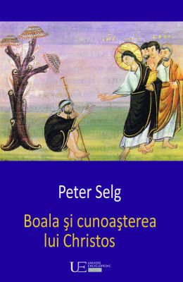 Boala si cunoasterea lui Christos