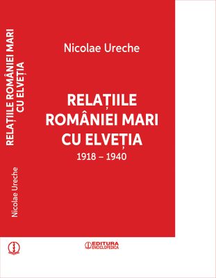 Relatiile Romaniei Mari cu Elvetia