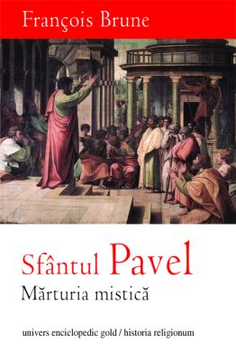 Sfantul Pavel Marturia mistica