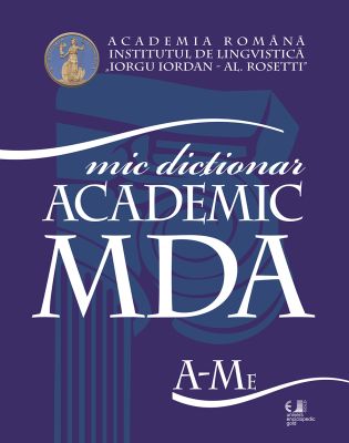 Micul dictionar academic vol. I-II