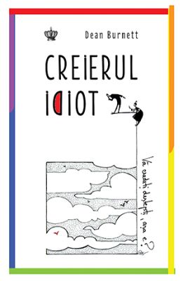 Creierul Idiot