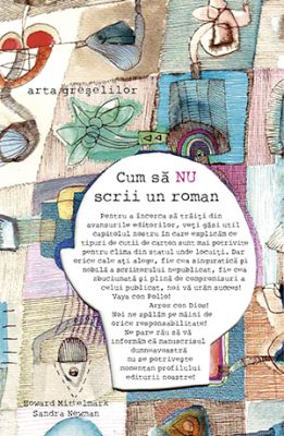 Cum Sa Nu Scrii Un Roman