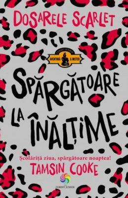 DOSARELE SCARLET. SPARGATOARE LA INALTIME 