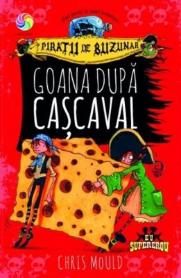 PIRATII DE BUZUNAR VOL.I GOANA DUPA CASCAVAL