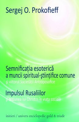 Semnificatia esoterica a muncii spiritual-stiintifice comune. Impulsul Rusaliilor