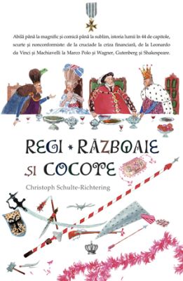 Regi, Razboaie Si Cocote