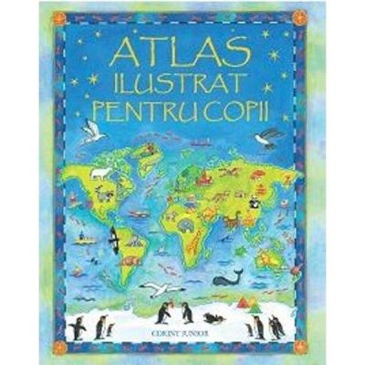 ATLAS ILUSTRAT PENTRU COPII (USBORNE)