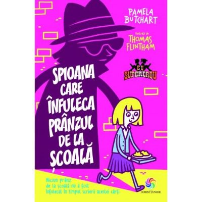 SPIOANA CARE INFULECA PRANZUL DE LA SCOALA