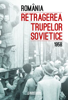 Romania. Retragerea trupelor sovietice (1958)