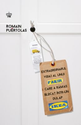 Extraordinarul Voiaj Al Unui Fakir Care A Ramas Blocat Intr-un Dulap Ikea