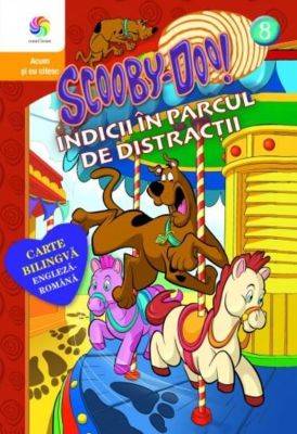 SCOOBY - DOO! VOL.8 INDICII IN PARCUL DE DISTRACTII CARTE BILINGVA