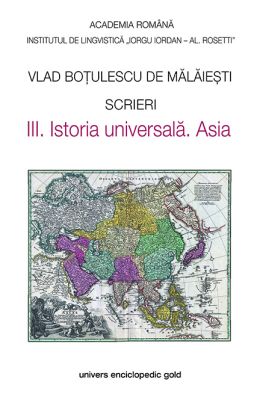 Scrieri III. Istoria universala. Asia