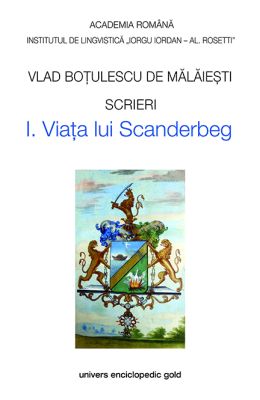 Scrieri I. Viata lui Scanderbeg
