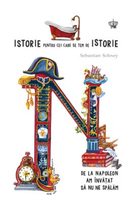 Istorie Pentru Cei Care Se Tem De Istorie