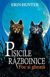 Pisicile razboinice vol. II Foc si gheata