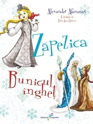 Zapezica. Bunicul Inghet