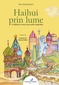 Haihui prin lume, vol. 2
