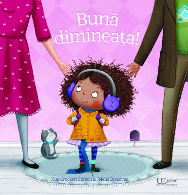 Buna dimineata!